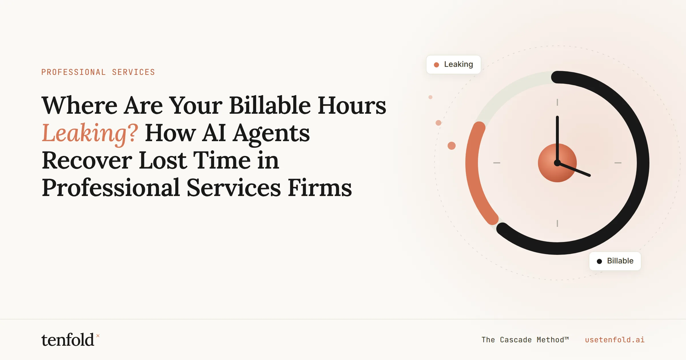 Where Are Your Billable Hours Leaking? How AI Agents Recover Lost Time in Professional Services Firms